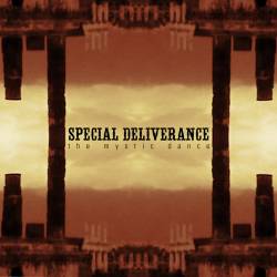 Special Deliverance : The Mystic Dance